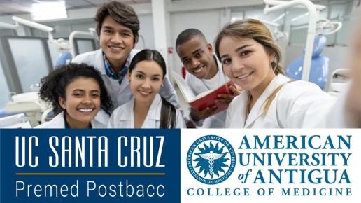 Header of medical students and logos of UCSC Premed Postbacc and American University of Antigua