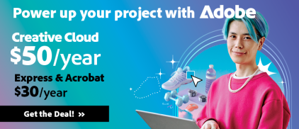 Adobe software discount for students: $50/yr for Creative Cloud; $30/yr for Acrobat & Express